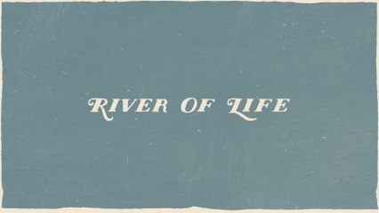 Mac Powell - River Of Life (Lyric Video)