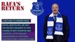 The return of Rafa - Everton sign Benitez