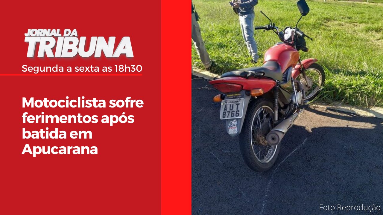 Motociclista sofre ferimentos após batida em Apucarana