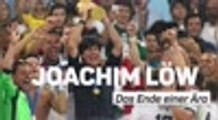 Joachim Löw: Das Ende einer Ära