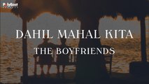 The Boyfriends - Dahil Mahal Kita (Official Lyric Video)