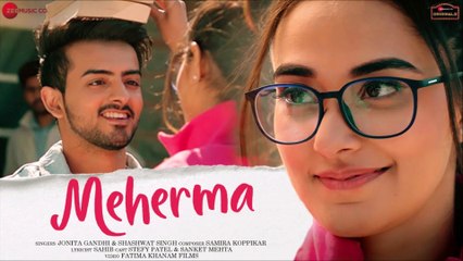 Meherma - Stefy & Sanket| Jonita Gandhi, Shashwat Singh| Samira Koppikar| Sahib