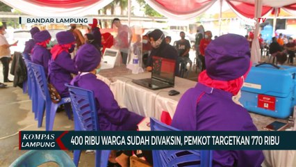 400 Ribu Warga Bandar Lampung Sudah Divaksin, Pemkot Targetkan 770 Ribu