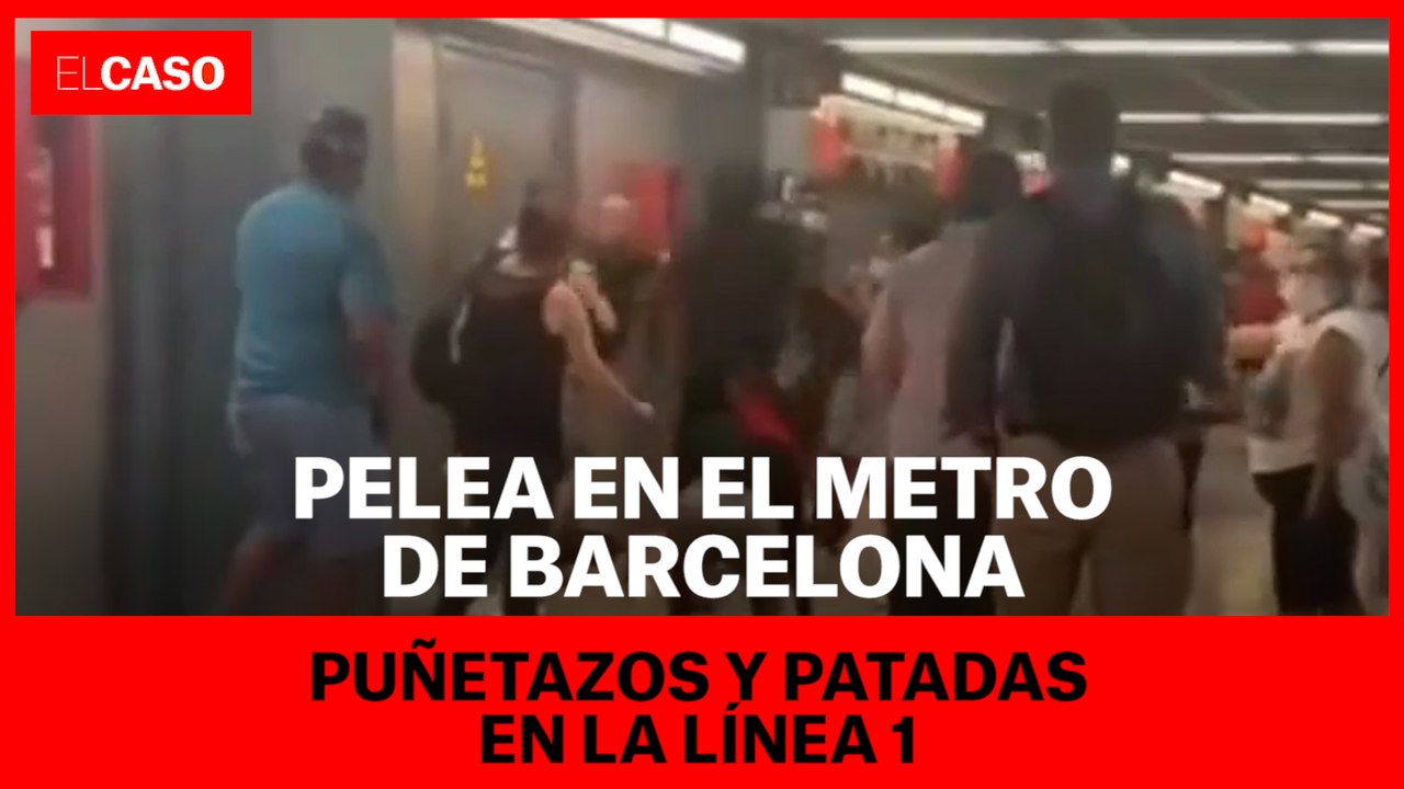 Pelea en el Metro de Barcelona: puñetazos y patadas en la Línea 1