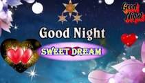 Good night message | Good night wishes | wishes for you | good night video | good night photo images