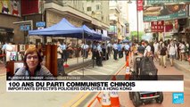 100 ans du Parti communiste chinois : importants effectifs policiers déployés à Hong Kong
