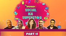 Social Ka Superstar | Haseen Dillruba CAST Tease Vinnil Mathew On Having Less Followers | SpotboyE