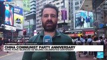 China Communist Party anniversary: Hong Kong silenced as Beijing celebrates centenary