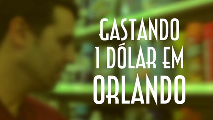 Gastando 1 dólar em Orlando - EMVB - Emerson Martins Video Blog 2015