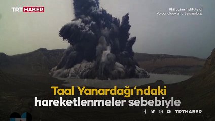 Filipinler'de Taal Yanardağı'nda patlama