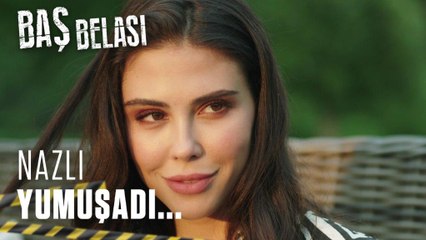 Nazlı yelkenleri suya indirdi - Baş Belası 3. Bölüm