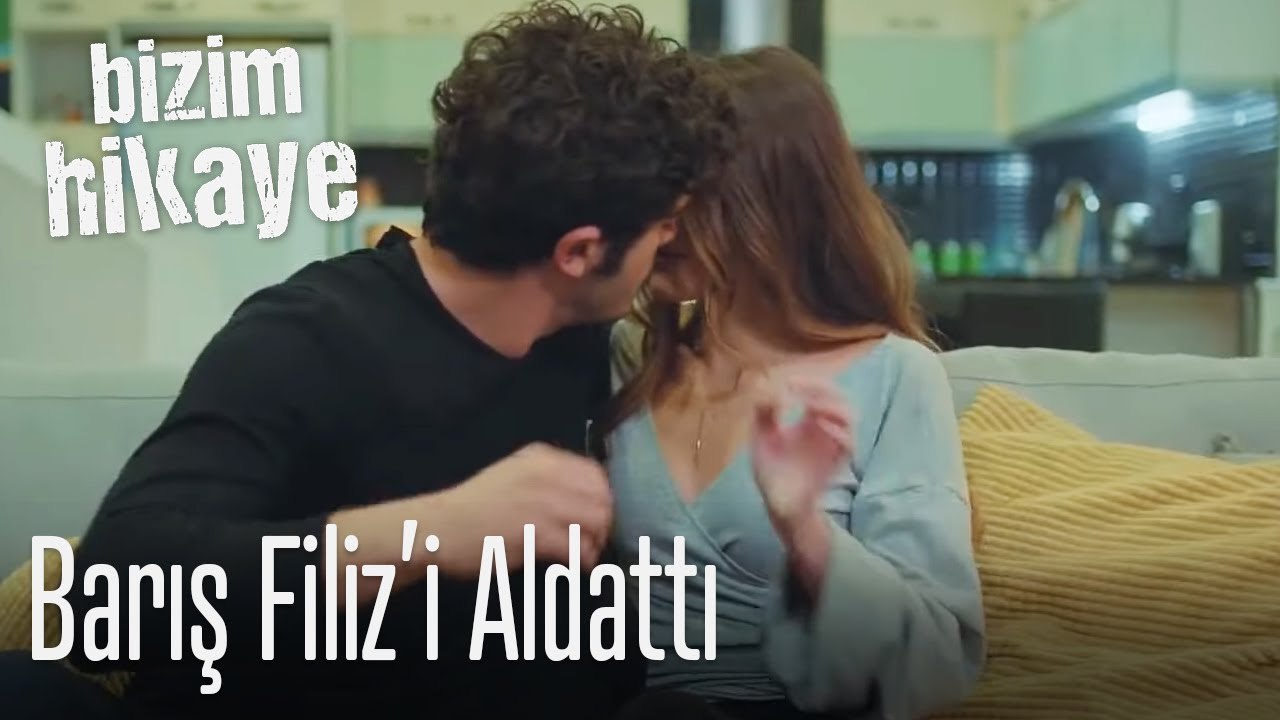 Barış Filiz'i aldattı! - Bizim Hikaye