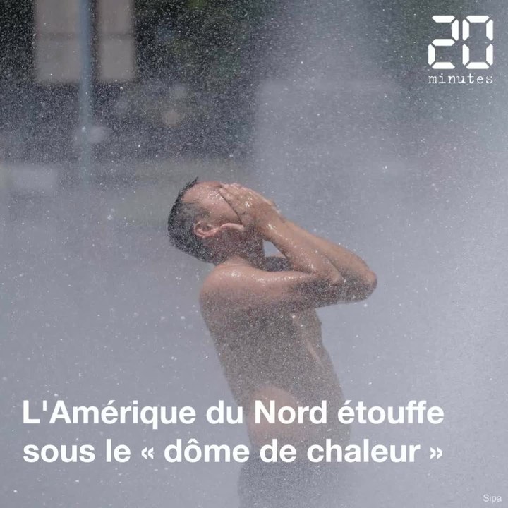 Dôme de chaleur : Canada et Etats-Unis étouffent sous une canicule historique
