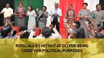 Ruto, allies hit out at DCI for being 'used' for political purposes