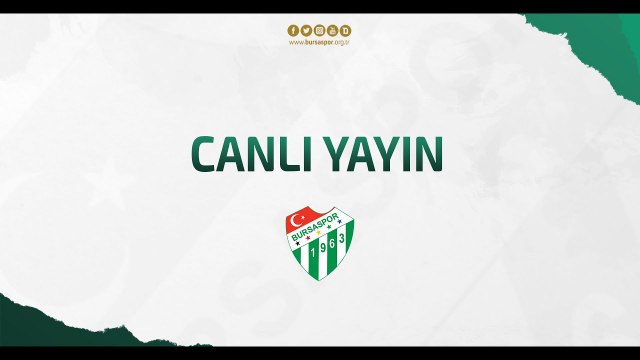 Bursaspor Divan Başkanlık Kurulu Olağan Seçimli Genel Kurulu - Başkan Adaylarının Konuşmaları