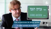 Retiran nombre de Andrés Roemer a una calle en Israel