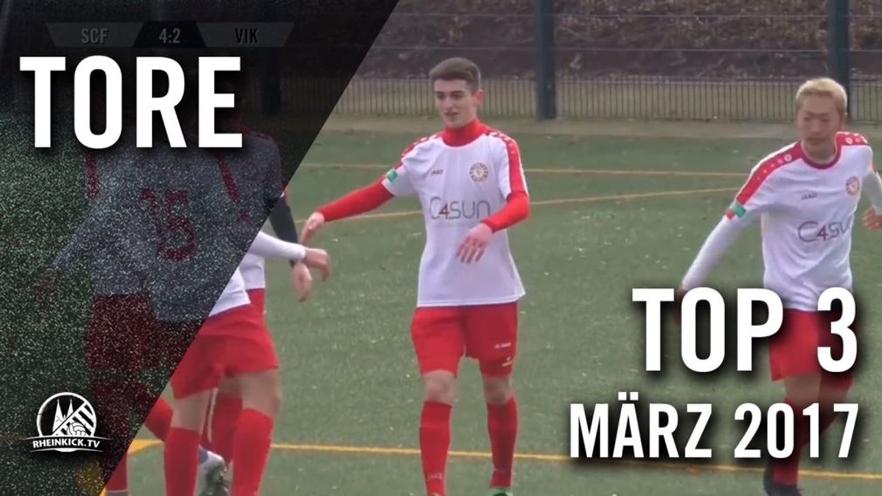 Die Top 3 Tore vom Mittelrhein - März 2017