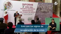 Signos alentadores de recuperación de la crisis económica y sanitaria: AMLO