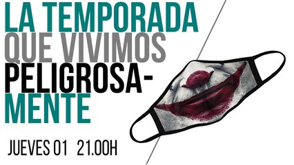 Juan Carlos Monedero: la temporada que vivimos peligrosamente - En la Frontera, 1 de julio de 2021