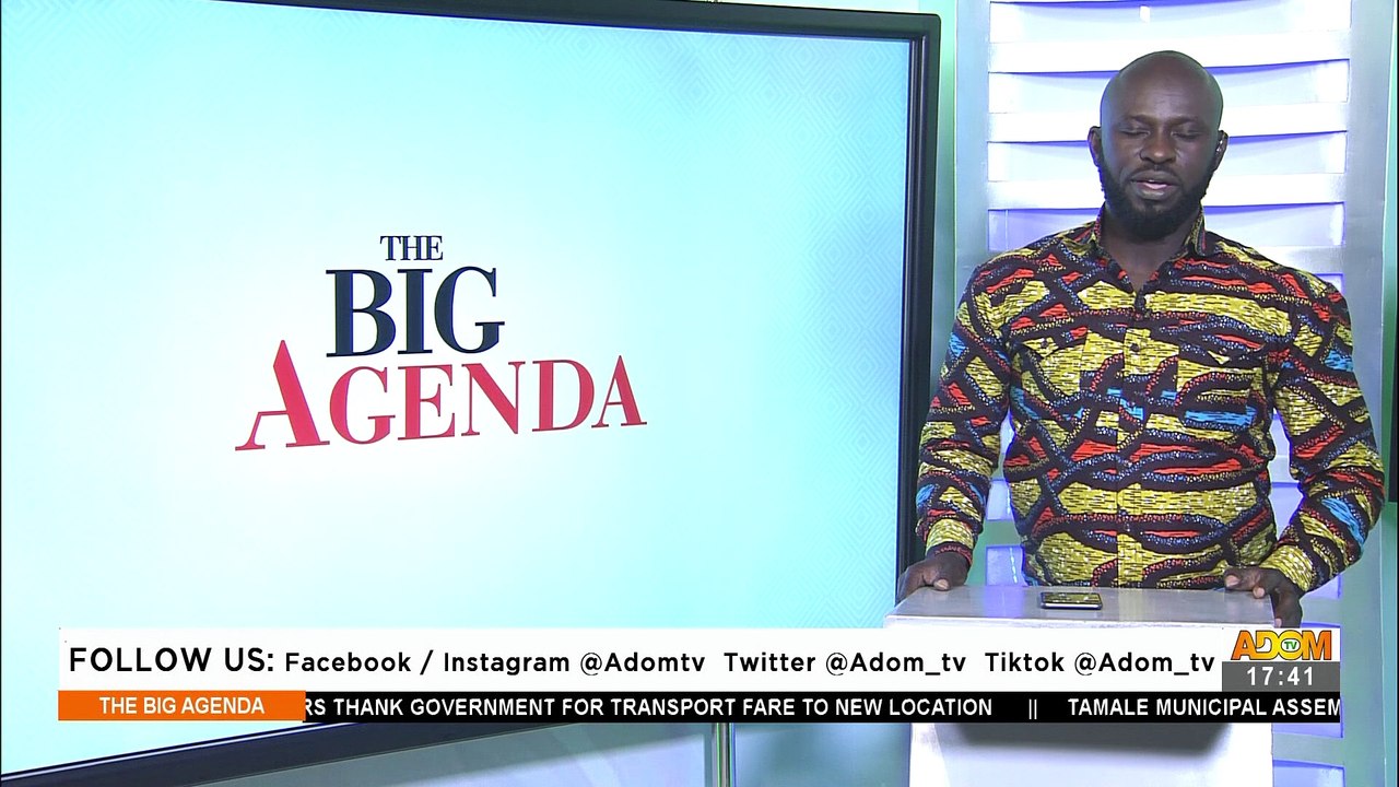 Agbogbloshie Relocation: Onion sellers relocated to Adjen Kotoku  - The Big Agenda on Adom TV (1-7-21)