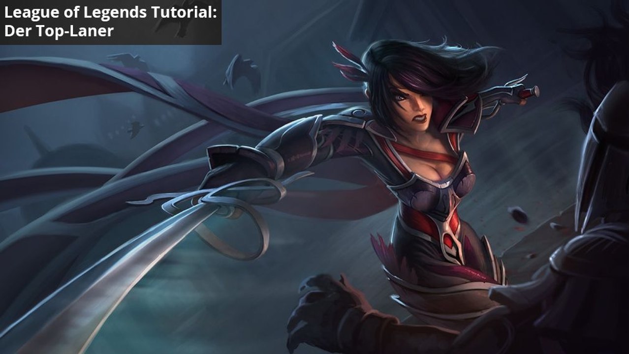 LoL-Tutorial: Wie spielt man auf der obersten Lane?
