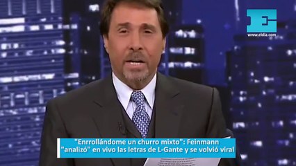 "Enrrollándome un churro mixto": Feinmann "analizó" en vivo las letras de L-Gante y se volvió viral