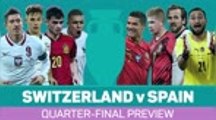 Switzerland v Spain match preview