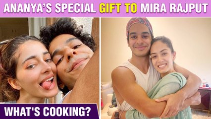 Ananya Panday Trying To Get Close To Ishaan Khatter's Sis In Law Mira Rajput?