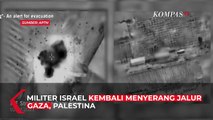 Israel Kembali Luncurkan Serangan Udara ke Gaza Dini Hari