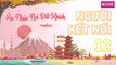 Người Kết Nối - Ân Nhân Nơi Đất Khách | Nhật Bản - Tập 12: Tham quan thành Nagoya và tìm hiểu văn hóa công sở Nhật Bản