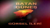 Gürsel İleri - Batan Güneş