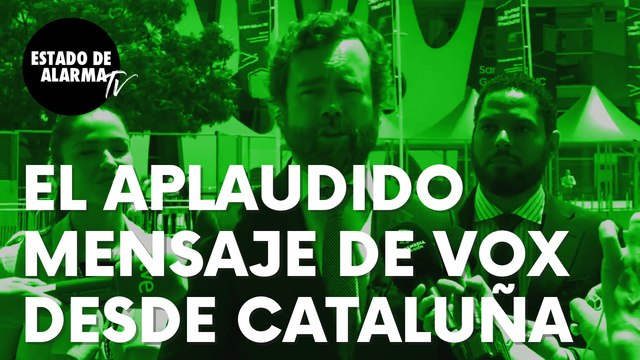 El aplaudido mensaje de Vox desde Cataluña que no gusta, para nada, a los ‘indepes’: “Triple desgracia”
