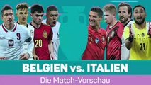 Belgien vs. Italien: Die Match-Vorschau