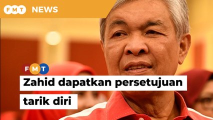 Download Video: Zahid panggil Ahli Parlimen tandatangan cadangan tarik diri daripada kerajaan