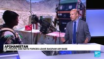 Left high and dry? What now for Afghanistan as US pulls out of Bagram?