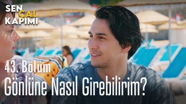 gonlune nasil girebilirim sen cal kapimi 43 bolum dailymotion video