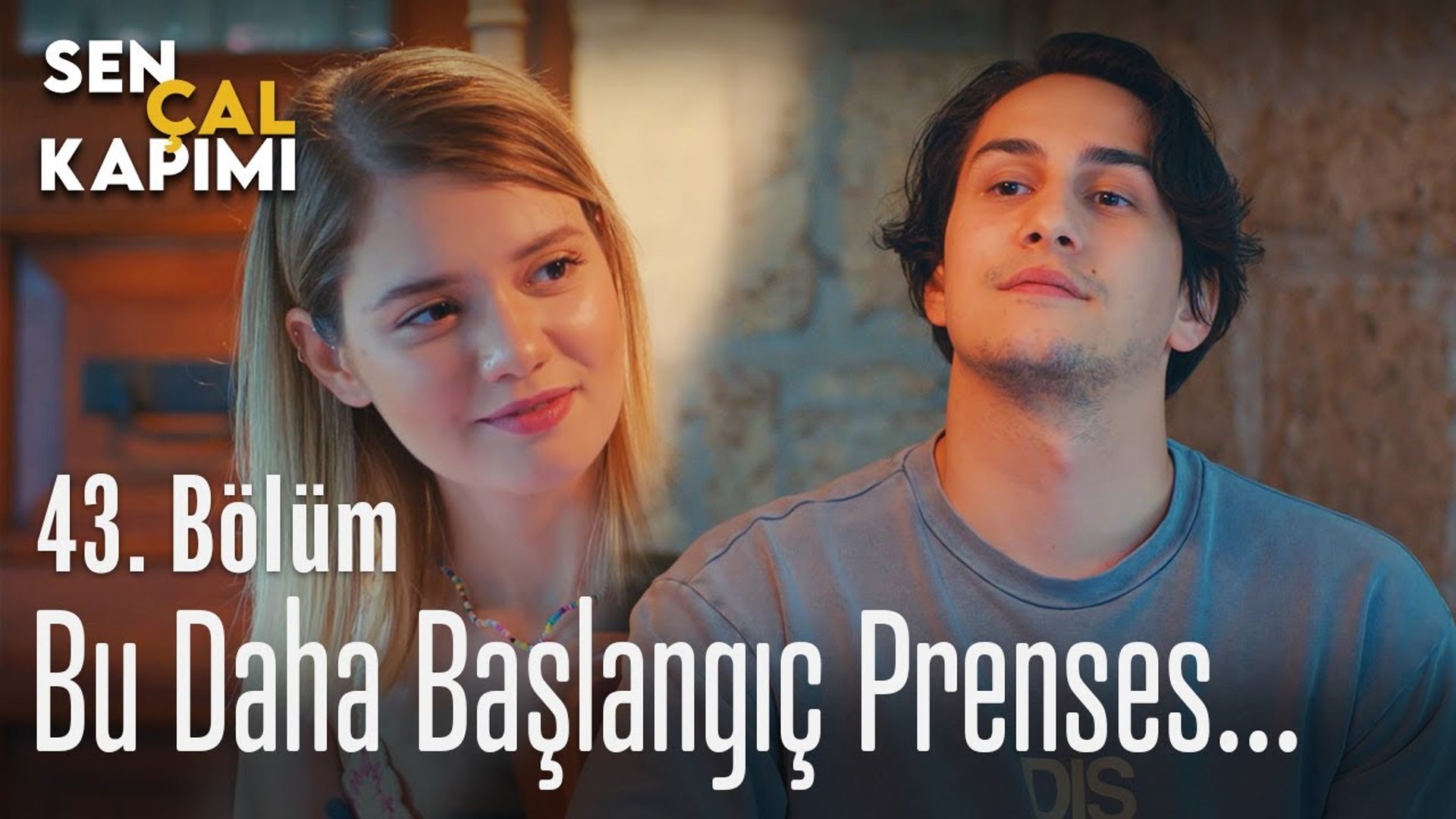 bu daha baslangic prenses sen cal kapimi 43 bolum dailymotion video
