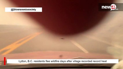 Lytton, B.C. residents flee wildfire days after village recorded record heat