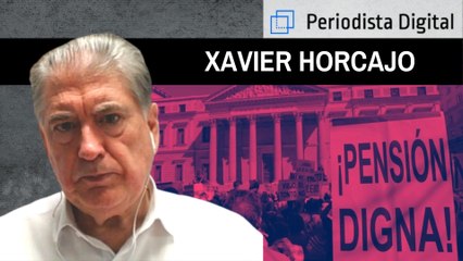 Xavier Horcajo: "Hay gente que tiene que vivir con pensiones de miseria"