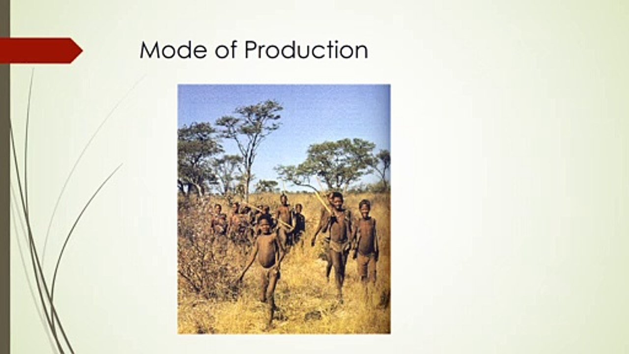 Cultural Ecology: Economy of Hunting & Gathering Societies