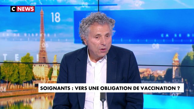 Gilles-William Goldnadel sur la vaccination obligatoire des soignants : « On est dans un pays qui souffre d'une grave crise d'autorité mais aussi d'une carence en soignants »