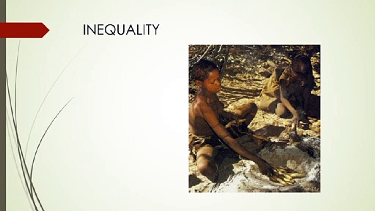 Cultural Ecology: Hunting & Gathering Societies Social Structure