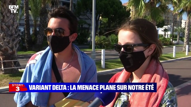 Story 6 : Variant Delta, la menace plane sur notre été - 02/07