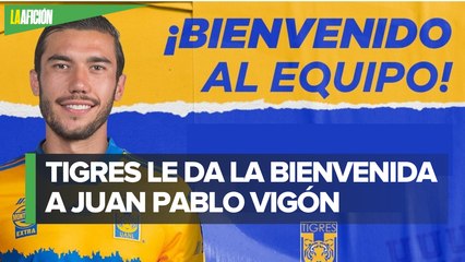 Juan Pablo Vigón es el nuevo fichaje de los Tigres_ Oficial