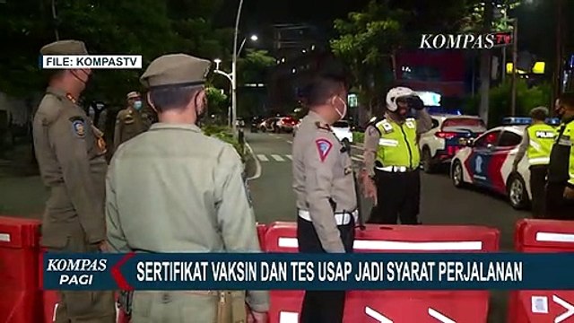 Selama PPKM Darurat, Pelaku Perjalanan Harus Tunjukan Sertifikat Vaksin