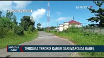 Terduga Teroris Kabur dari Ruang Pemeriksaan Mapolda Babel