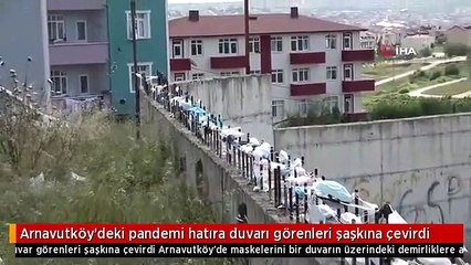 Arnavutköy'deki pandemi hatıra duvarı görenleri şaşkına çevirdi