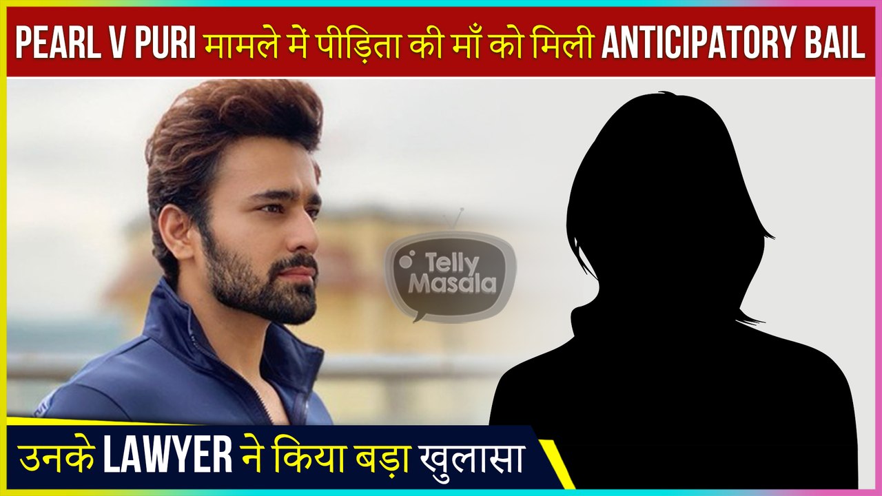 Pearl V Puri Case: Senior Actress And Mother Of The Minor Granted Anticipatory Bail