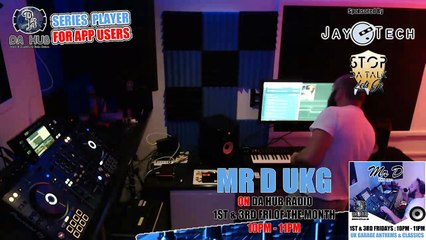 Episode 233 Mr D UKG (UK Garage)
