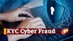 Odisha: Lady Teacher In Bhubaneswar Duped By Cyber Fraudsters On Pretext Of KYC Update